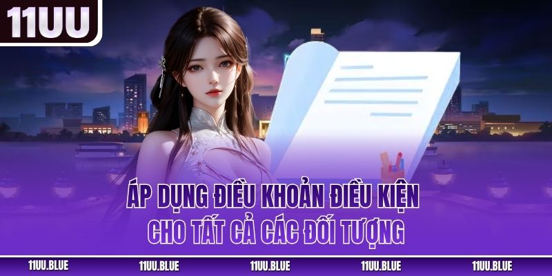 Áp dụng điều khoản điều kiện cho tất cả các đối tượng